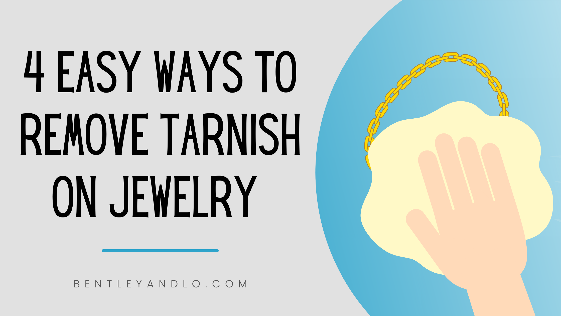 4 Easy Ways to Remove Tarnish On Jewelry